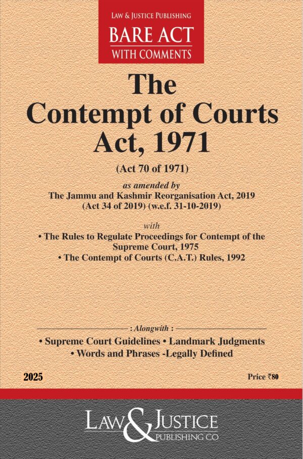 Law & Justice's The Contempt of Courts Act, 1971 Bare Act