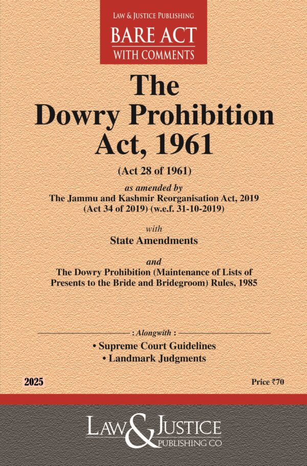 Law & Justice's The Dowry Prohibition Act, 1961 Bare Act