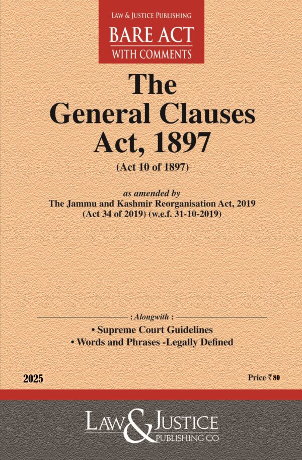 Law & Justice's The General Clauses Act, 1897 Bare Act