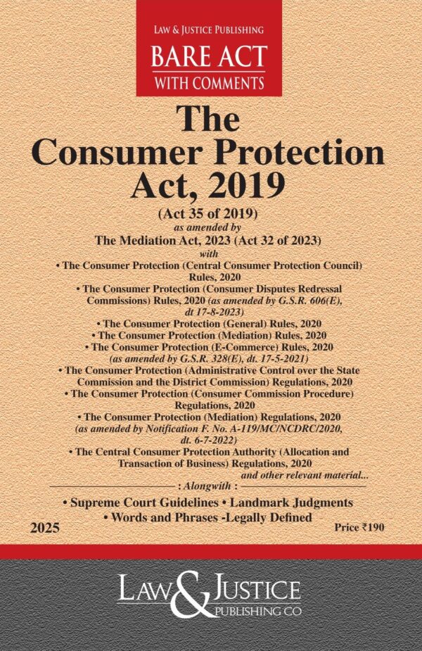 Law & Justice's The Consumer Protection Act, 2019 Bare Act