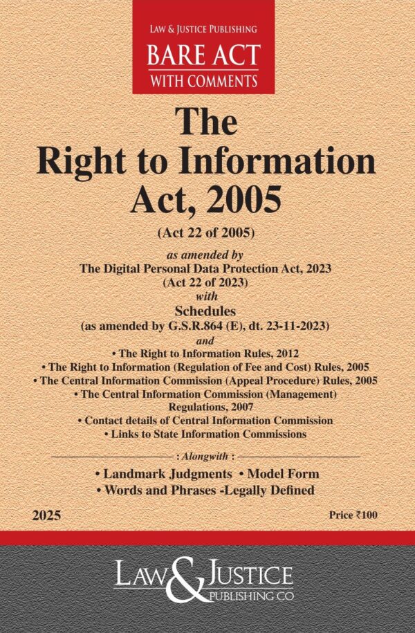 Law & Justice's The Right to Information Act, 2005 [RTI] Bare Act