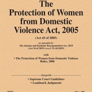 Law & Justice's The Protection of Women from Domestic Violence Act, 2005 Bare Act