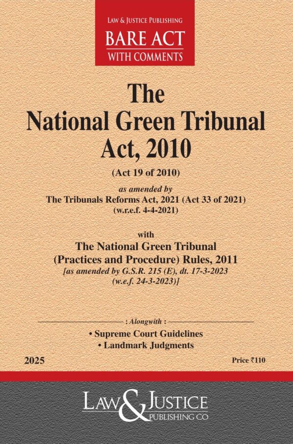 Law & Justice's The National Green Tribunal Act, 2010 [NGT] Bare Act