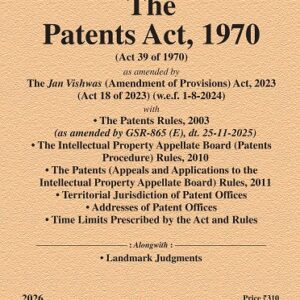 Law & Justice's The Patents Act, 1970 Bare Act 2026