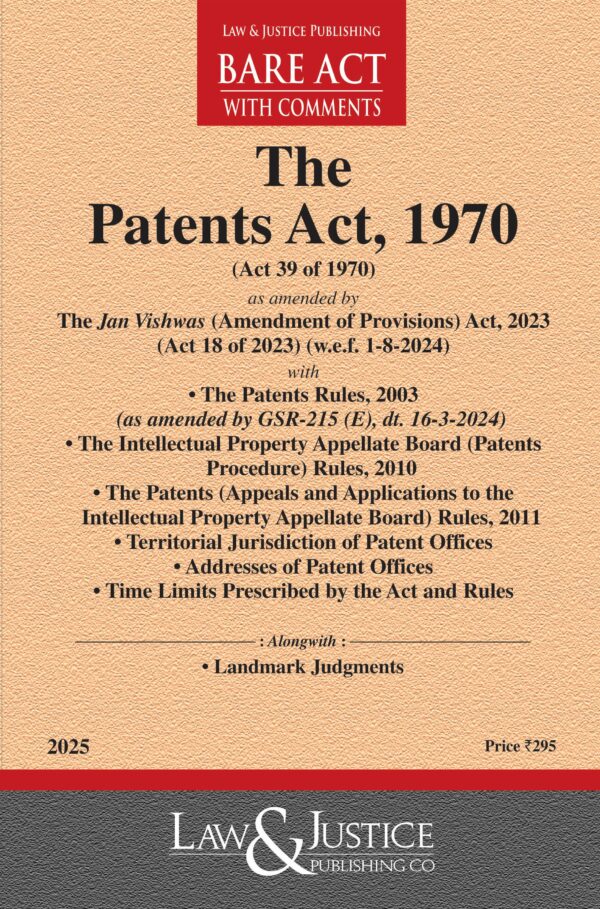 Law & Justice's The Patents Act, 1970 Bare Act