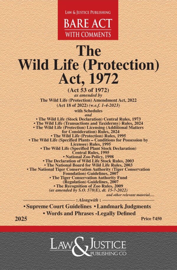 Law & Justice's The Wild Life (Protection) Act, 1972 Bare Act
