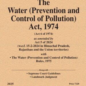 Law & Justice's The Water (Prevention and Control of Pollution) Act, 1974 Bare Act
