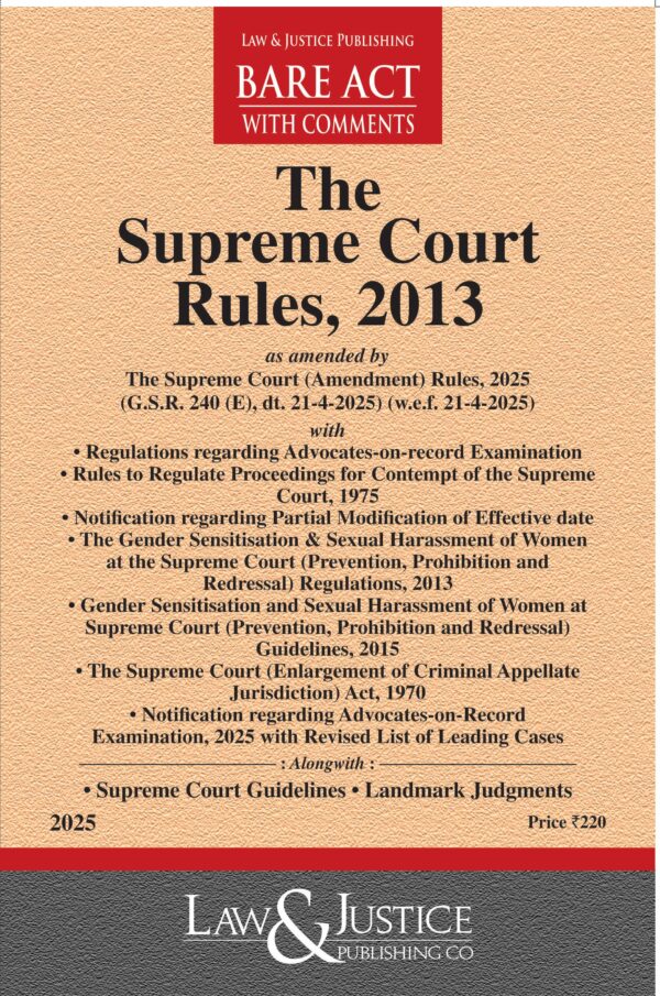 Law & Justice's The Supreme Court Rules, 2013 Bare Act