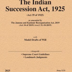 Law & Justice's The Indian Succession Act, 1925 Bare Act