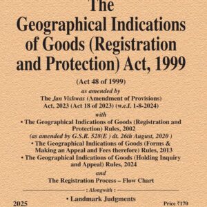 Law & Justice's The Geographical Indications of Goods (Registration and Protection) Act, 1999 Bare Act