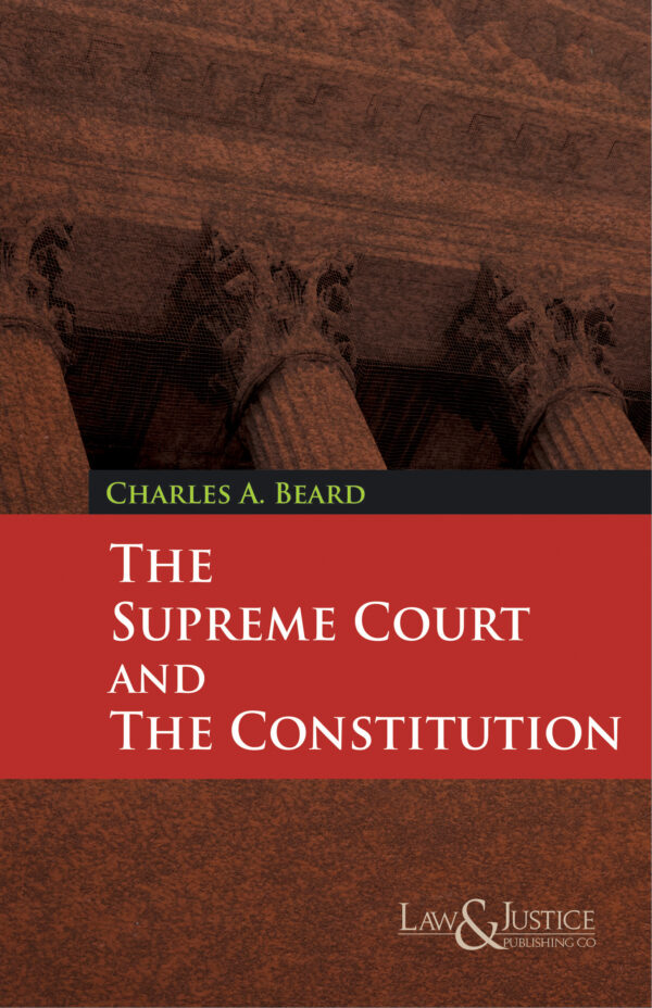 Law & Justice's The Supreme Court and the Constitution