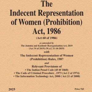 Law & Justice's The Indecent Representation of Women (Prohibition) Act, 1986 Bare Act