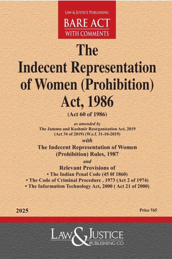 Law & Justice's The Indecent Representation of Women (Prohibition) Act, 1986 Bare Act