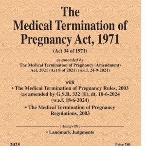 Law & Justice's The Medical Termination of Pregnancy Act, 1971 Bare Act
