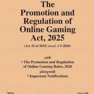 Law & Justice's The Promotion and Regulation of Online Gaming Act, 2025 Bare Act