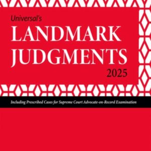 Universal's Landmark Judgments 2025 by LexisNexis