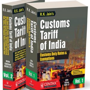 R. K. Jain’s Customs Tariff of India [2 Vols. 2026-27]
