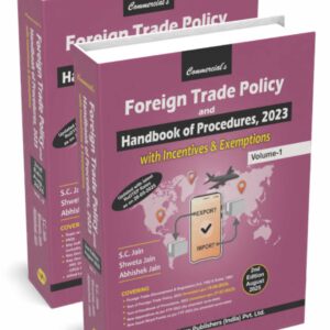 Commercial's Foreign Trade Policy and Handbook of Procedures 2023 [FTP] in 2 Vols.