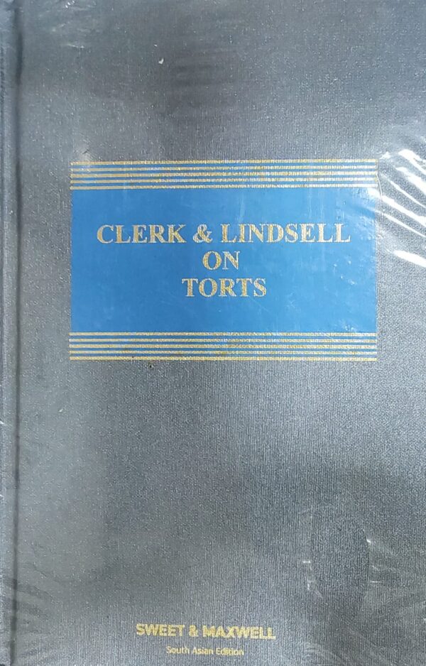 Sweet & Maxwell's Clerk & Lindsell on Torts