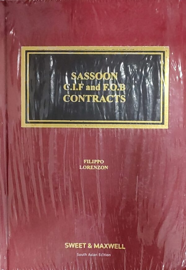Sweet & Maxwell's Sassoon C.I.F and F.O.B Contracts