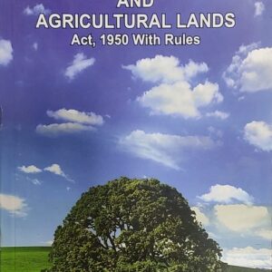 Ashok Grover’s Hyderabad Tenancy & Agricultural Lands Act, 1950 with Rules