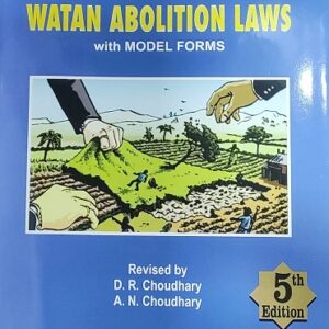 CTJ's Manual of Watan Abolition Laws with Model Forms by A. B. Puranik