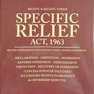 Vinod Publication’s Rights & Reliefs Under Specific Relief Act, 1963
