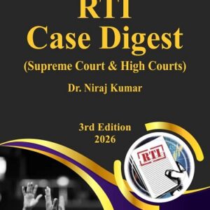 Bharat's RTI Case Digest (Supreme Court & High Courts)