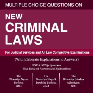 Multiple Choice Questions On NEW CRIMINAL LAWS