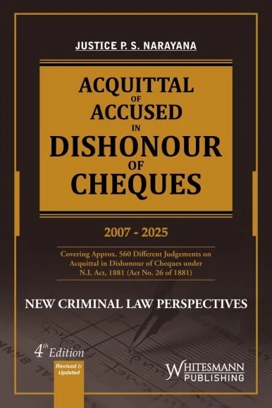 Whitesmann's Acquittal Of Accused In Dishonour Of Cheques 2007 - 2025