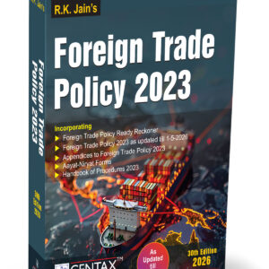 R. K. Jain's Foreign Trade Policy 2023 [FTP] | Edn. 2026