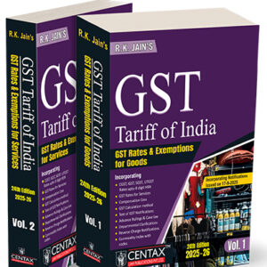 R. K. Jain's GST Tariff of India [2 Vols. 2025-26]