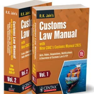 R. K. Jain's Customs Law Manual [2 Vols. 2026]
