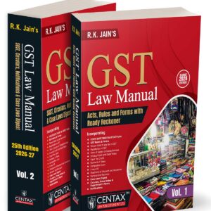 R. K. Jain's GST Law Manual [2 Vols. 2026]
