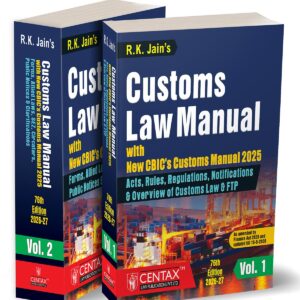 R. K. Jain's Customs Law Manual [2 Vols. 2026-27]