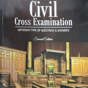 Lawmann's Principles of Civil Cross Examination