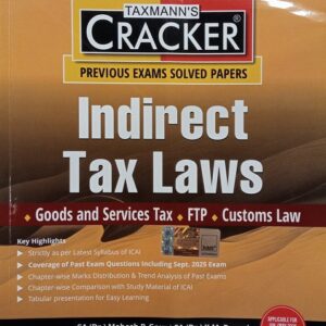 Taxmann’s Indirect Tax Laws (IDT) Cracker for CA Final Group II Paper 5 Jan./May 2026 Exams