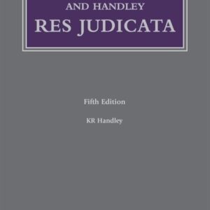 Spencer Bower and Handley: Res Judicata
