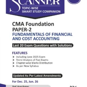 Shuchita Prakashan’s Fundamentals of Financial and Cost Accounting (FFCA) Scanner for CMA Foundation December 2025/June 2026 Exam