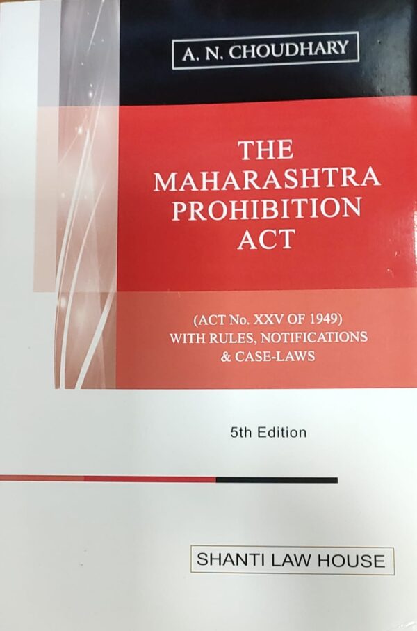 The Maharashtra Prohibition Act