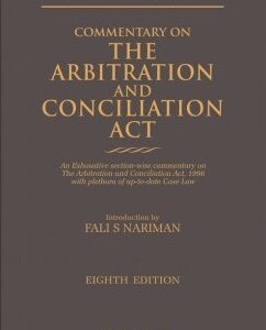 Commentary on the Arbitration and Conciliation Act