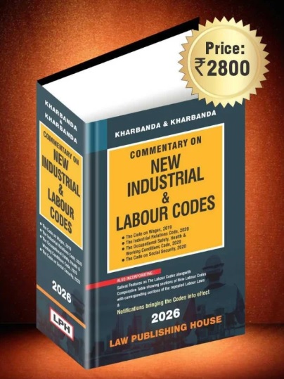 Kharbanda & Kharbanda's Commentary on New Industrial & Labour Codes