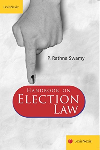 P Rathna Swamy's Handbook on Election Law