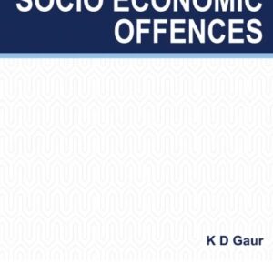 K D Gaur's Textbook on Economic Offences