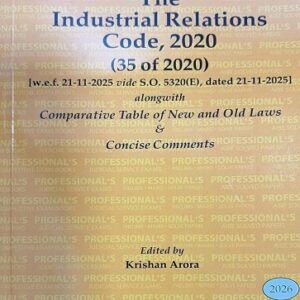 Professional's The Industrial Relations Code, 2020 Bare Act 2026