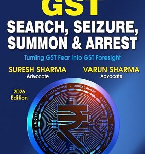 GST Search, Seizure, Summon & Arrest