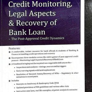 Snow White’s Credit Monitoring, Legal Aspects & Recovery of Bank Loan
