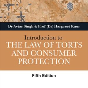 Introduction to the Law of Torts and Consumer Protection