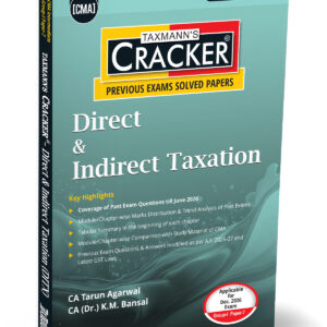 Taxmann’s Direct & Indirect Taxation (DITX | DT & IDT) Cracker for CMA Inter Group I Paper 7 Dec. 2026 Exam (2022 Syllabus)