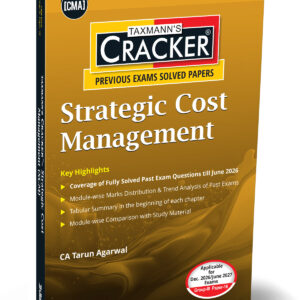 Taxmann’s Strategic Cost Management (SCM) Cracker for CMA Final Group III Paper 16 Dec. 2026 Exam